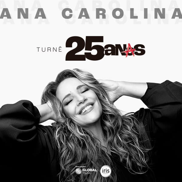 Ana Carolina — 25 Anas